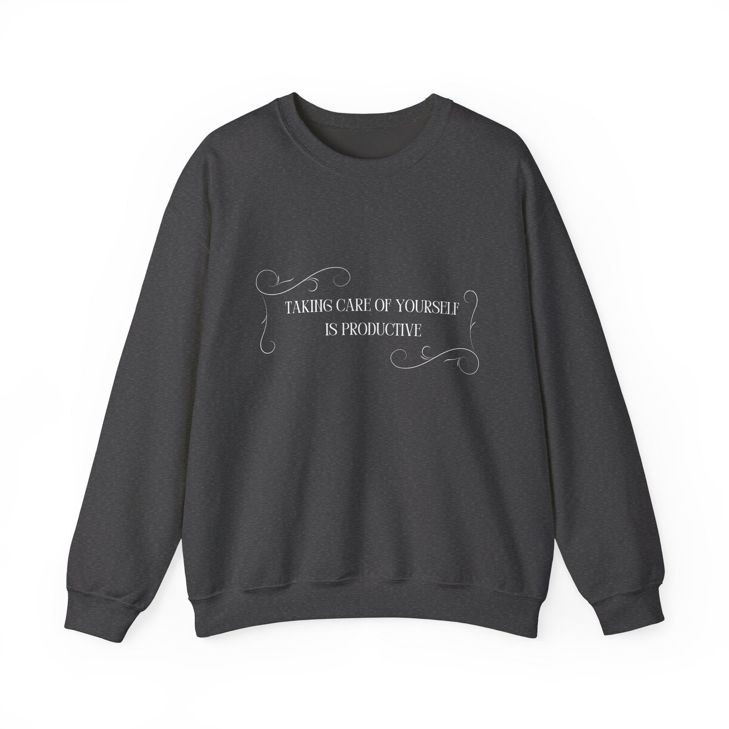 Take Care of Yourself Unisex Crewneck Sweatshirt